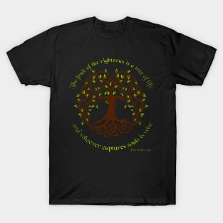 Tree of Life - Proverbs 11:30 T-Shirt